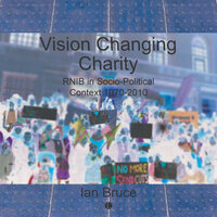Vision Changing Charity - Ian Bruce