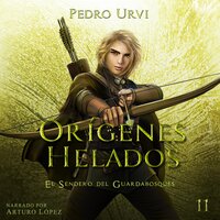 Orígenes Helados - Pedro Urvi