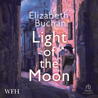 Light of the Moon - Elizabeth Buchan