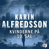 Kvinderne på 10. sal - Karin Alfredsson
