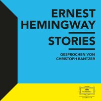 Hemingway: Stories - Ernest Hemingway