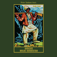 Durchs wilde Kurdistan - Karl Mays Gesammelte Werke, Band 2 (Ungekürzte Lesung) - Karl May