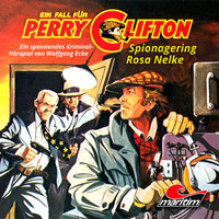 Perry Clifton, Folge 2: Spionagering Rosa Nelke - Wolfgang Ecke
