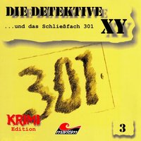 Die Detektive XY, Folge 3: ...und das Schließfach 301 - Hans-Joachim Herwald