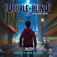 Double-Blind: Rogue Tactics: A LitRPG Adventure - J. McCoy