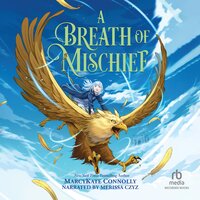 A Breath of Mischief - MarcyKate Connolly