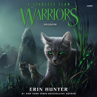 Warriors: A Starless Clan #3: Shadow - Erin Hunter