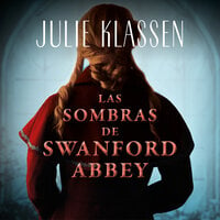 Las sombras de Swanford Abbey - Julie Klassen