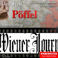Arbeitsvertrag - Der Fall Pöffel - Henner Kotte, Christian Lunzer