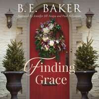 Finding Grace - B. E. Baker