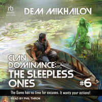 Clan Dominance: The Sleepless Ones #6 - Dem Mikhailov