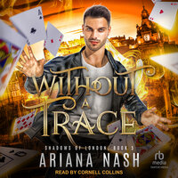 Without a Trace - Ariana Nash