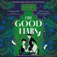 The Good Liars - Anita Frank