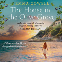 The House in the Olive Grove - Emma Cowell