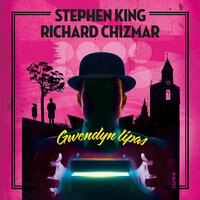 Gwendyn lipas - Stephen King, Richard Chizmar
