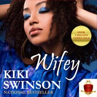 Wifey - Kiki Swinson