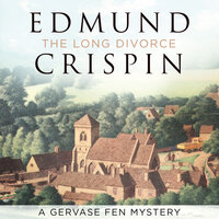 The Long Divorce - Edmund Crispin