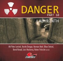Danger, Part 10: Labyrinth - Thomas Tippner