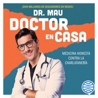 Doctor en casa - Dr. Mau