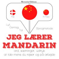 Jeg lærer kinesisk - mandarin - JM Gardner