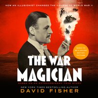 The War Magician: Based on an Extraordinary True Story - David Fisher