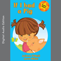 If I had a Pig - Juliana O'Neill