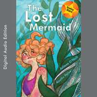 The Lost Mermaid - Juliana O'Neill