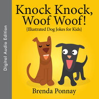 Knock Knock, Woof Woof! - Brenda Ponnay
