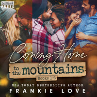 Coming Home to the Mountain: Books 1-3 - Frankie Love