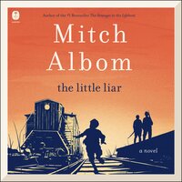 The Little Liar: A Novel - Mitch Albom
