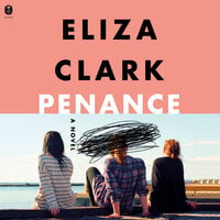 Penance: A Novel - Eliza Clark