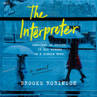 The Interpreter: A Novel - Brooke Robinson