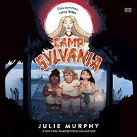 Camp Sylvania - Julie Murphy