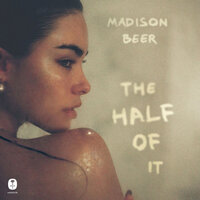 The Half of It: A Memoir - Madison Beer
