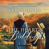 The Heart's Bidding - Kelly Irvin