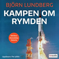 Kampen om rymden - Björn Lundberg
