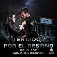 Tentados por el Destino (Tempted by Destiny): James y Jennifer (James and Jennifer) - Keily Fox