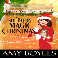 Southern Magic Christmas - Amy Boyles