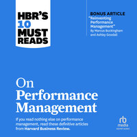 HBR's 10 Must Reads on Performance Management - Harvard Business Review