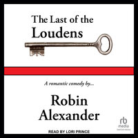 The Last of the Loudens - Robin Alexander