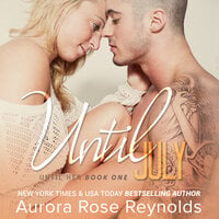 Until July - Aurora Rose Reynolds