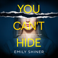 You Can't Hide - Emily Shiner
