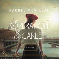 Operation Scarlet - Rachel McMillan