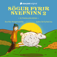 Sögur fyrir svefninn 2 – Eltingaleikurinn - Eva Rún Þorgeirsdóttir