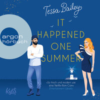 It happened one Summer - Die Bellinger-Schwestern, Band 1 (Ungekürzte Lesung) - Tessa Bailey