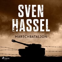 Marschbataljon - Sven Hassel