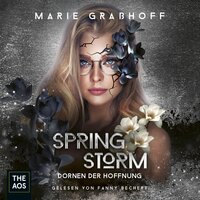 Spring Storm - Dornen der Hoffnung - Marie Graßhoff