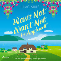 Waste Not, Want Not in Applewell - Lilac Mills