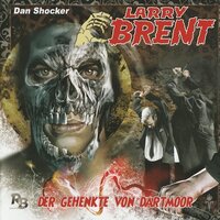 Larry Brent, Folge 9: Der Gehenkte von Dartmoor - Jürgen Grasmück