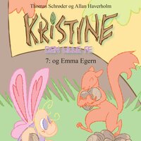 Kristine, den lille fe #7: Kristine, den lille fe og Emma Egern - Thomas Schrøder